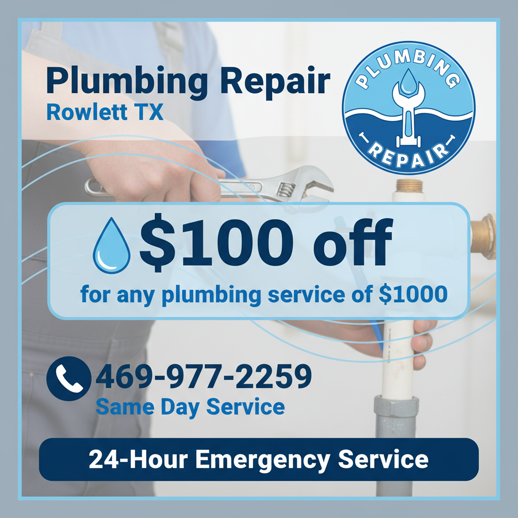 Plumbing Repair Coupon Rowlett TX - Discount Offer & Special Deals